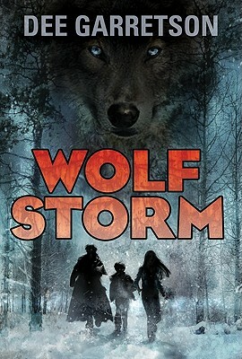 Wolf Storm by Dee Garretson