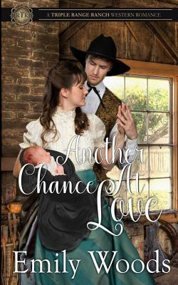Another Chance at Love by Emily Woods