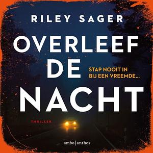 Overleef de nacht by Riley Sager