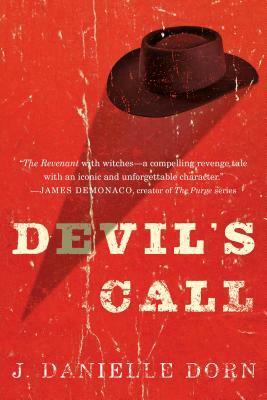 Devil's Call by J. Danielle Dorn