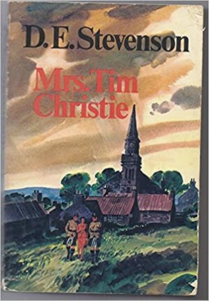 Mrs. Tim Christie by D.E. Stevenson