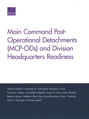 Main Command Post-Operational Detachments (MCP-ODs) and Division Headquarters Readiness by Stephen Dalzell