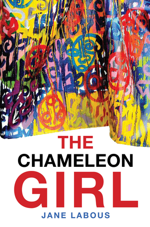 The Chameleon Girl by Jane Labous