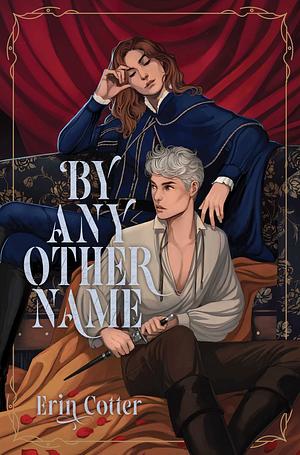 By Any Other Name by Erin Cotter