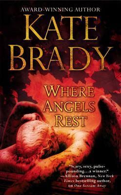 Where Angels Rest by Kate Brady