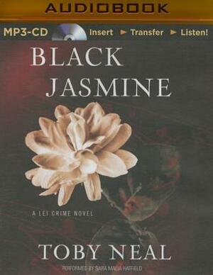 Black Jasmine by Toby Neal