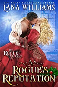A Rogue's Reputation by Lana Williams