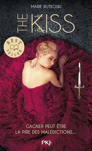 The kiss by Marie Rutkoski