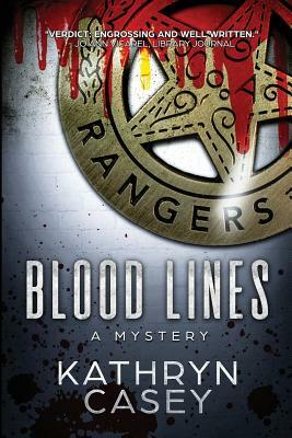 Blood Lines: A Mystery by Kathryn Casey