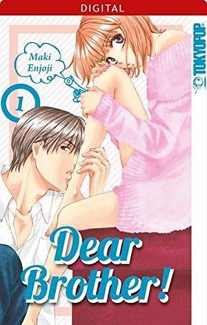 Dear brother!, Band 1 by Maki Enjōji, Maki Enjōji