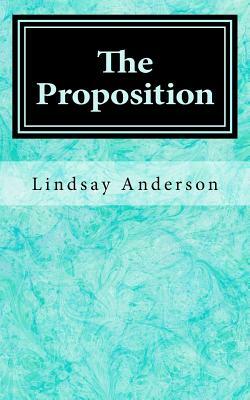 The Proposition by Lindsay Anderson