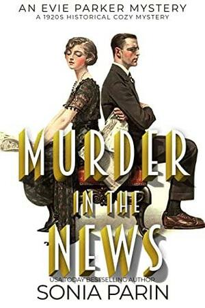 Murder in the News by Sonia Parin