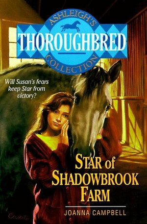Star of Shadowbrook Farm by Joanna Campbell