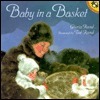 Baby In a Basket by Ted Rand, Gloria Rand
