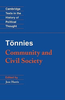 Tönnies: Community and Civil Society by Ferdinand Tönnies