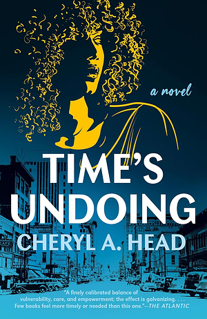 Time's Undoing by Cheryl A. Head