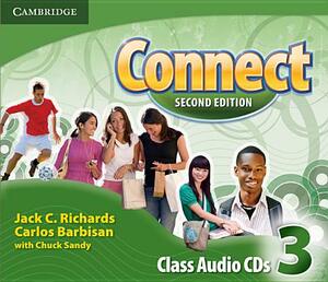 Connect Level 3 Class Audio CDs (3) by Chuck Sandy, Carlos Barbisan, Jack C. Richards