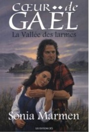 La Vallée des larmes by Sonia Marmen