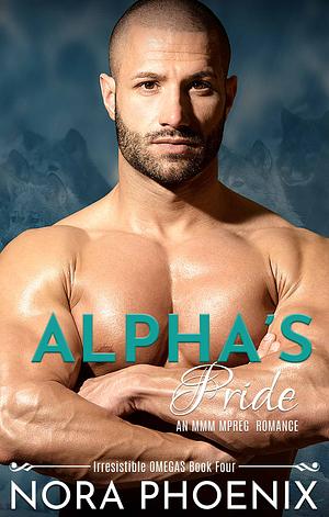 Alpha's Pride by Nora Phoenix