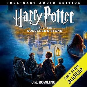 Harry Potter and the Sorcerer's Stone (Full-Cast Edition) by J.K. Rowling