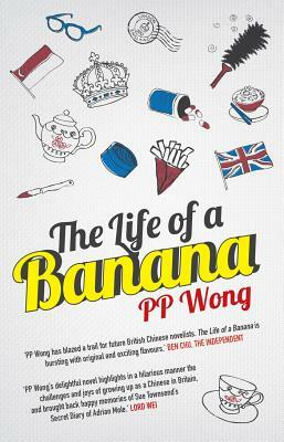 The Life of a Banana by Pp Wong