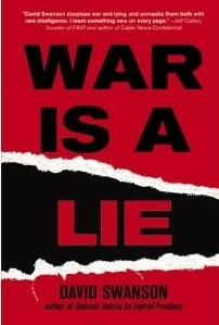 War Is a Lie by David Swanson