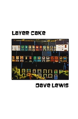 Layer Cake by Dave Lewis