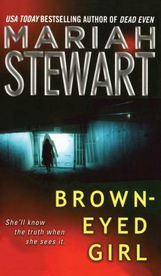 Brown-Eyed Girl by Mariah Stewart