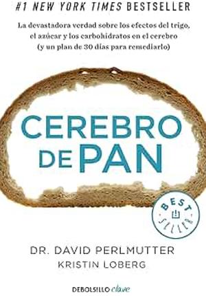 Cerebro de pan by David Perlmutter