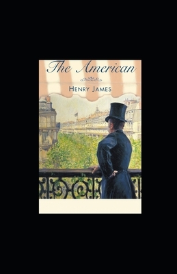 The American illustrated by Henry James