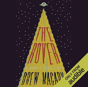 The Rover by Drew Magary