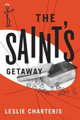 The Saint's Getaway by Leslie Charteris