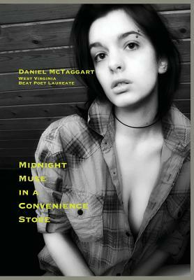 Midnight Muse in a Convenience Store by Daniel McTaggart