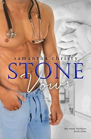 Stone Vows by Samantha Christy