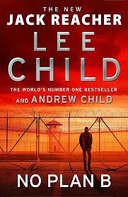 No Plan B by Lee Child, Andrew Child