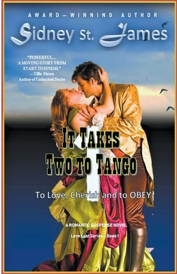 It Takes Two to Tango (Volume 1) by Sidney St James