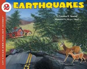 Earthquakes by Franklyn M. Branley, Megan Lloyd
