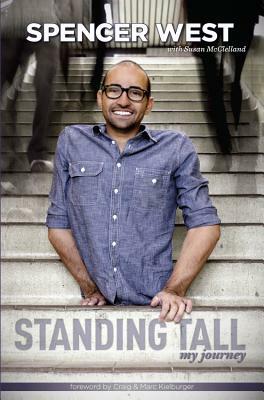 Standing Tall: My Journey by Spencer West