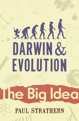 Darwin and Evolution by Paul Strathern