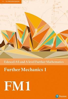 Edexcel AS and A Level Further Mathematics: Further mechanics. Textbook + e-book, Volume 1 by Keith Gallick