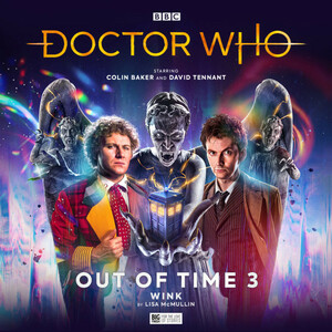 Doctor Who: Out of Time 3: Wink by Lisa McMullin