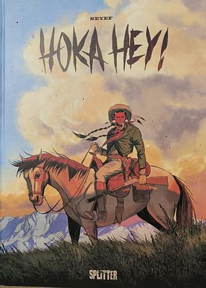 Hoka Hey! by Neyef