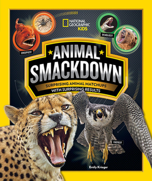 Animal Smackdown: Surprising Animal Matchups with Surprising Results by Emily Krieger