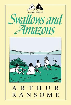 Swallows and Amazons by Arthur Ransome