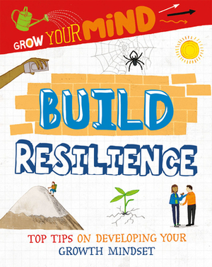 Build Resilience by Alice Harman