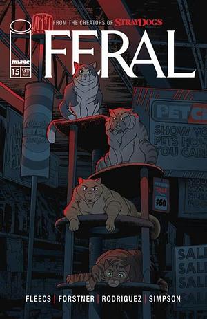 Feral #15 by Tony Fleecs