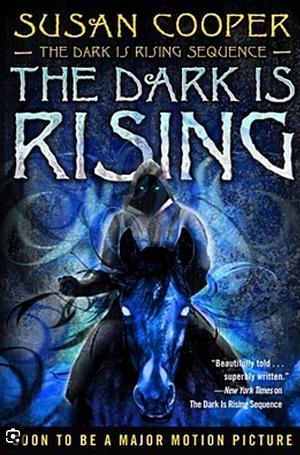 The Dark Is Rising by Susan Cooper