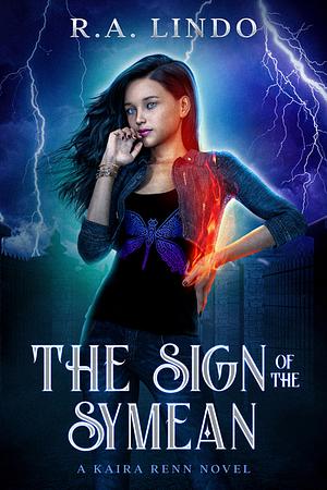 The Sign of the Symean by R.A. Lindo