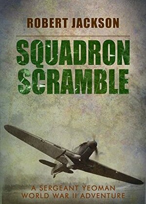 Squadron Scramble by Robert Jackson