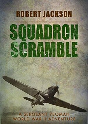 Squadron Scramble by Robert Jackson